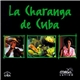 Various - La Charanga De Cuba