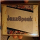 Various - JazzSpeak: A Word Collection