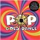 Various - Pop Goes Dance