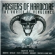 Various - Masters Of Hardcore - The Vortex Of Vengeance - Chapter XXXIII