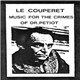 Various - Le Couperet: Music For The Crimes Of Dr. Petiot