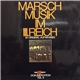 Various - Marschmusik Im Ill. Reich (1. Folge)