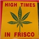 Various - High Times In Frisco