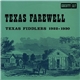 Various - Texas Farewell (Texas Fiddlers 1922-1930)