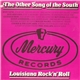 Various - The Other Song Of The South - Louisiana Rock 'n' Roll