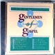 Various - Gentlemen Of Gospel Volume Two