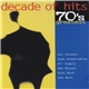 Various - Decade Of Hits 70's Greatest