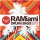 Various - RAMiami Drum & Bass 2013