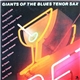 Various - Giants Of The Blues Tenor Sax