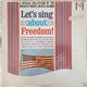 Various - Let's Sing About Freedom!