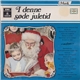 Various - I denne søde juletid