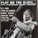 Various - Play Me The Blues...The Legendary Blues Singers