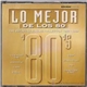 Various - Lo Mejor De Los 80