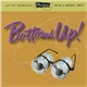 Various - Bottoms Up!