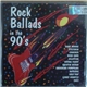 Various - Rock Ballads In The 90's