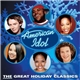 Various - American Idol: The Great Holiday Classics